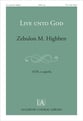 Live unto God SATB choral sheet music cover